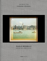 Pedro Gadanho - Paolo Rosselli: A Talk on Architecture in Photography