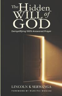 The Hidden Will of God