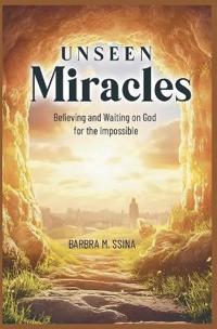 Unseen Miracles
