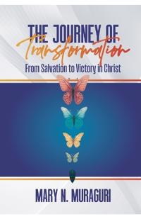 The Journey of Transformation