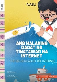 The Sea Called the Internet