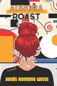 Aurora Roast