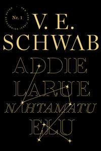 Addie larue nähtamatu elu