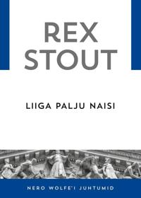 Liiga palju naisi