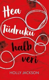 Hea tüdruku halb veri