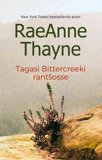 Tagasi Bittercreeki rantshosse