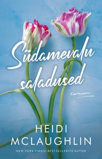 Südamevalu saladused