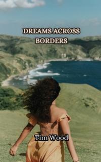 Bokomslag för "Dreams Across Borders"