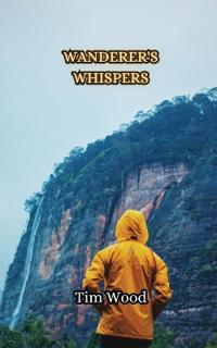 Bokomslag för "Wanderer's Whispers"