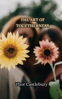 Bokomslag för "The Art of Togetherness"