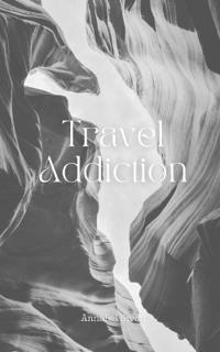 Bokomslag för "Travel Addiction"