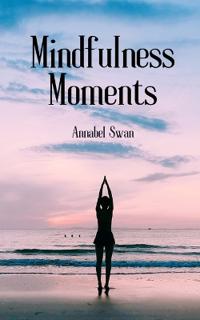 Bokomslag för "Mindfulness Moments"
