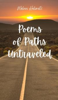 Bokomslag för "Poems of Paths Untraveled"