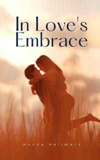 Bokomslag för "In Love's Embrace"