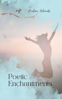 Bokomslag för "Poetic Enchantments"