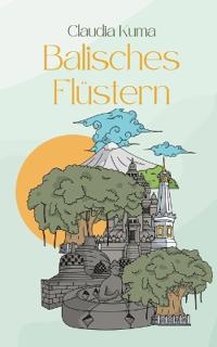Balisches Flüstern