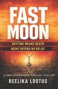Fast Moon