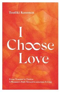 I Choose Love