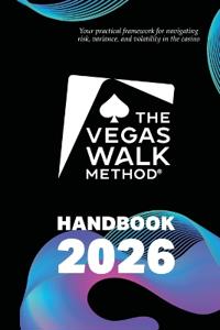 The Vegas Walk Method(R) Handbook 2026