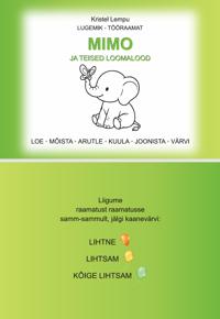 Mimo ja teised loomalood. Lugemik-tööraamat