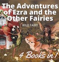 Bokomslag för "The Adventures of Ezra and the Other Fairies"