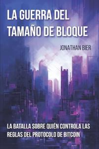 La Guerra Del Tamaño De Bloque