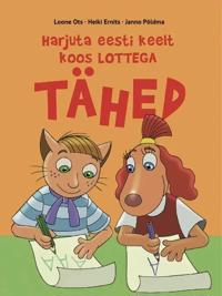 Harjuta eesti keelt koos lottega. Tähed