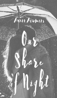 Our Share of Night