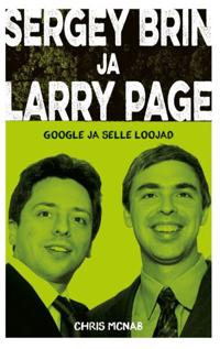 Sergey Brin ja Larry Page. Google ja selle loojad