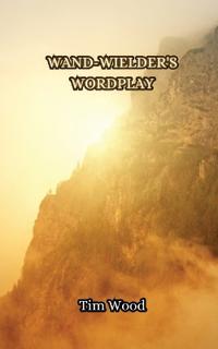 Wand-wielder's Wordplay