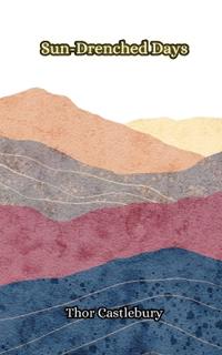 Kirjan kansi "Sun-Drenched Days"