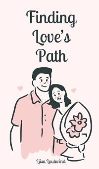 Kirjan kansi "Finding Love's Path"