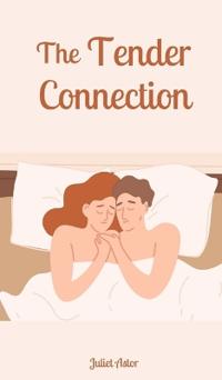 The Tender Connection