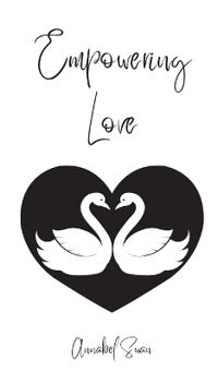 Empowering Love