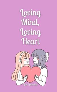 Loving Mind, Loving Heart