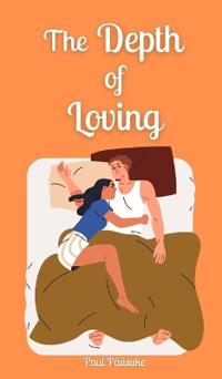 Bokomslag för "The Depth of Loving"