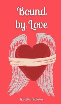 Bokomslag för "Bound by Love"