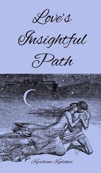 Bokomslag för "Love's Insightful Path"