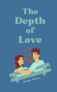 Bokomslag för "The Depth of Love"