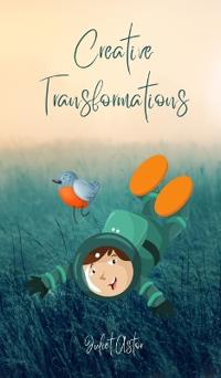 Creative Transformations