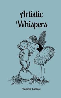 Bokomslag för "Artistic Whispers"
