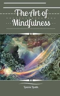 Bokomslag för "The Art of Mindfulness"