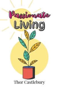 Bokomslag för "Passionate Living"