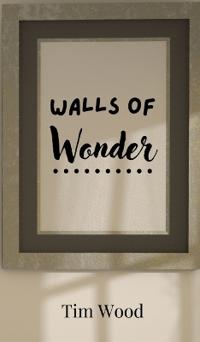 Bokomslag för "Walls of Wonder"