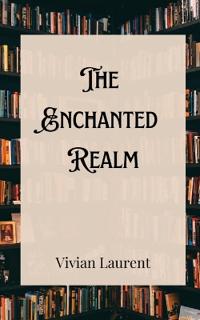 Bokomslag för "The Enchanted Realm"