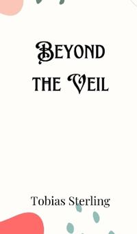Bokomslag för "Beyond the Veil"