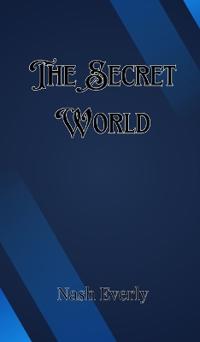 Bokomslag för "The Secret World"