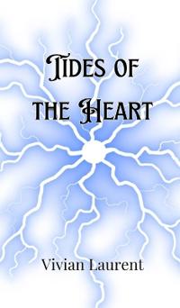 Bokomslag för "Tides of the Heart"