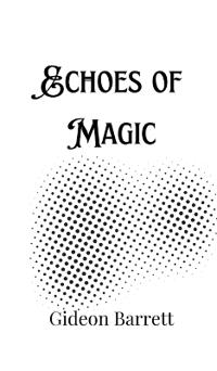 Bokomslag för "Echoes of Magic"