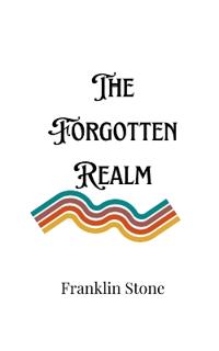Bokomslag för "The Forgotten Realm"